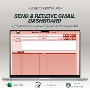 Könnte beinhalten: Ein Laptop-Bildschirm zeigt eine Gmail-Dashboard-Oberfläche mit dem Text "SEND & RECEIVE GMAIL DASHBOARD". Der Bildschirm zeigt E-Mail-Felder und Schaltflächen. Darunter befinden sich Symbole für "Editable", "customization" und "Instant Download".