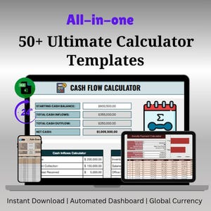 May include: A laptop, tablet, and smartphone display financial calculator templates. The screen shows "Cash Flow Calculator" and "Annuity Payment Calculator". Text includes "All-in-one", "50+ Ultimate Calculator Templates", "Instant Download", and "Automated Dashboard".