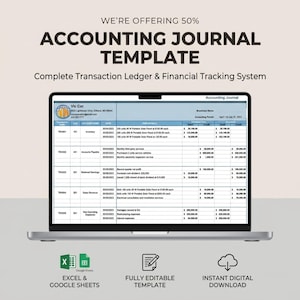 Peut inclure: Un ordinateur portable affiche un modèle de journal de comptabilité. L'écran montre une feuille de calcul avec des données financières, notamment des dates, des détails d'articles et des montants. Le texte en haut indique "ACCOUNTING JOURNAL TEMPLATE". Des icônes pour Excel, Google Sheets et téléchargement numérique instantané sont également visibles.