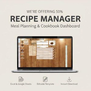 May include: A laptop displays a recipe manager interface with a wooden background. The text on the screen reads "Recipe Manager." Below the laptop are icons for Excel & Google Sheets, an editable template, and instant download.