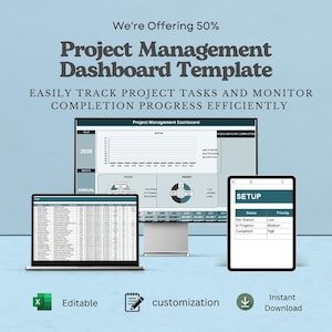 May include: A digital project management dashboard template displayed on a computer monitor, a laptop, and a tablet. The screens show data tables, status charts, and setup menus with text including Project Management Dashboard and SETUP.