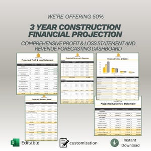 May include: A financial projection template with the text "3 YEAR CONSTRUCTION FINANCIAL PROJECTION". The image includes charts and tables for profit & loss, revenue, balance sheet, and cash flow. Features include editable, customizable, and instant download options.