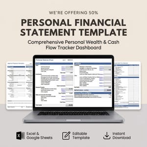 以下が含まれることがあります： 「PERSONAL FINANCIAL STATEMENT TEMPLATE」と「Comprehensive Personal Wealth & Cash Flow Tracker Dashboard」のテキストが表示された財務諸表テンプレートのノートパソコン。画像には、ExcelとGoogle Sheets、編集可能なテンプレート、インスタントダウンロードのアイコンも含まれています。