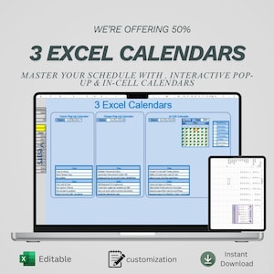 May include: A laptop and tablet display three Excel calendars with interactive pop-up features. The image includes the text "3 Excel Calendars" and icons for editability, customization, and instant download.