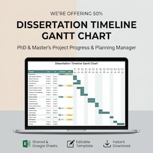 May include: A laptop displays a dissertation timeline Gantt chart. The screen shows a project progress and planning manager for PhD and Master's students. The image includes text that says "WE'RE OFFERING 50%" and "Instant Download".