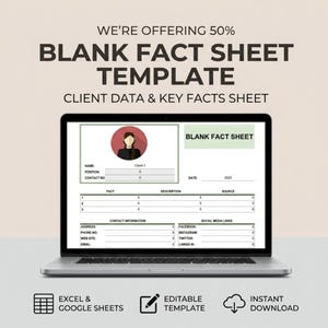 May include: A laptop displaying a "BLANK FACT SHEET TEMPLATE" with fields for client data and key facts. The screen shows a form with sections for name, contact information, and social media links. Text at the top reads "WE'RE OFFERING 50%" and "CLIENT DATA & KEY FACTS SHEET."