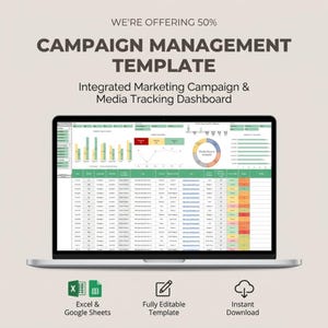May include: A laptop displays a campaign management template with data visualizations and charts. The screen shows a dashboard for integrated marketing campaigns and media tracking. Text on the screen includes "Media Source Analysis." Icons indicate Excel & Google Sheets, a fully editable template, and instant download.