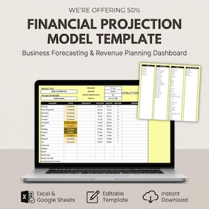 Puede incluir: Un portátil que muestra una plantilla de modelo de proyección financiera. La pantalla muestra una hoja de cálculo con detalles del proyecto. El texto en la parte superior dice "FINANCIAL PROJECTION MODEL TEMPLATE." Iconos para Excel, Google Sheets, plantilla editable y descarga instantánea.