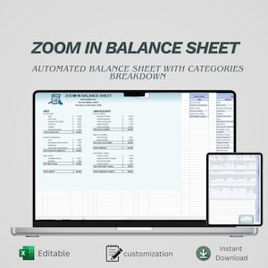 Puede incluir: Un portátil y una tableta muestran un balance con categorías. El texto "ZOOM IN BALANCE SHEET" y "AUTOMATED BALANCE SHEET WITH CATEGORIES BREAKDOWN" son visibles. También hay iconos para "Editable", "customization" y "Instant Download".