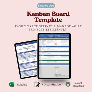 May include: A digital Kanban Board Template and Basic Annuity Calculator displayed on two tablet screens. The text reads Easy to Use, Kanban Board Template, EASILY TRACK SPRINTS & MANAGE AGILE PROJECTS EFFICIENTLY, Editable, customization, and Instant Download.
