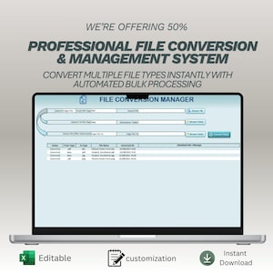 Puede incluir: Un portátil muestra una interfaz de sistema de conversión y gestión de archivos. La pantalla muestra "FILE CONVERSION MANAGER" y una tabla con detalles de archivos. La imagen también incluye el texto "WE'RE OFFERING 50%" e iconos para "Editable", "customization" y "Instant Download".