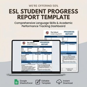 May include: An ESL student progress report template displayed on a laptop screen and a printed document. The template includes sections for student information, reading, writing, listening, and speaking skills, plus strengths and weaknesses tracking.