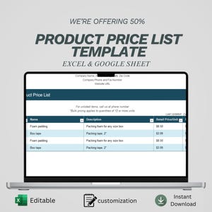 Puede incluir: Una computadora portátil muestra una plantilla de lista de precios de productos en formatos Excel y Google Sheet. La plantilla incluye campos para el nombre del producto, la descripción y el precio minorista. El texto en la imagen incluye "WE'RE OFFERING 50%" y "Instant Download."