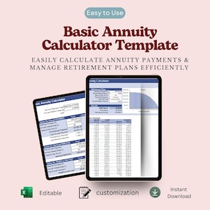 Può includere: Un modello digitale di calcolatrice per rendite di base visualizzato su due schermi di tablet. Il testo recita Basic Annuity Calculator Template, Easily Calculate Annuity Payments & Manage Retirement Plans Efficiently, Editable, Customization, Instant Download.