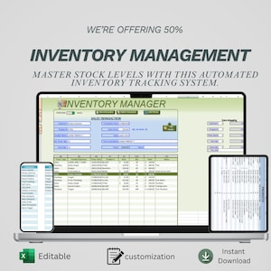 May include: A digital image displaying an inventory management system across a laptop, tablet, and smartphone. The text reads "INVENTORY MANAGEMENT" and "MASTER STOCK LEVELS WITH THIS AUTOMATED INVENTORY TRACKING SYSTEM." Icons indicate editability, customisation, and instant download.