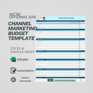 Könnte beinhalten: Eine digitale Vorlage für ein Channel-Marketing-Budget mit dem Text "WE'RE OFFERING 50% CHANNEL MARKETING BUDGET TEMPLATE". Die Vorlage ist in Excel und Google Sheets bearbeitbar, mit Anpassung und sofortigem Download.