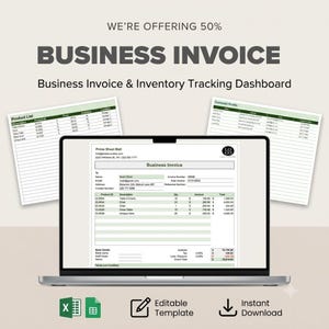 Peut inclure: Un écran d'ordinateur portable affichant un modèle de facture commerciale avec une liste de produits et un profil client en arrière-plan. Le texte inclut WE'RE OFFERING 50%, BUSINESS INVOICE, Business Invoice & Inventory Tracking Dashboard.
