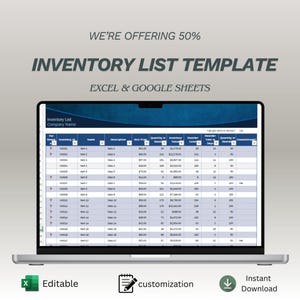 May include: A laptop displays an inventory list template with the text "INVENTORY LIST TEMPLATE" and "EXCEL & GOOGLE SHEETS." The screen shows a spreadsheet with columns for inventory, name, description, and unit price. Icons indicate the template is editable, customizable, and available for instant download.