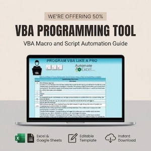 Op de afbeelding: Een laptop met een VBA-programmeertoolgids. Het scherm toont "PROGRAM VBA LIKE A PRO" en "Automate Excel". Pictogrammen voor Excel & Google Sheets, een bewerkbare sjabloon en direct downloaden zijn ook aanwezig.