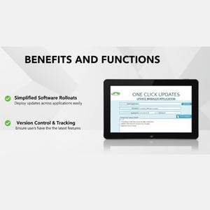 May include: A black tablet shows the text "ONE CLICK UPDATES UPDATE MANAGER APPLICATION." The screen displays a form with fields for application selection, file name, and version. The image also includes the text "BENEFITS AND FUNCTIONS."