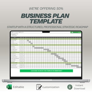 May include: A laptop screen shows a business plan template, with the text "BUSINESS PLAN TEMPLATE" and "STARTUP WITH A STRUCTURED, PROFESSIONAL STRATEGIC ROADMAP". The spreadsheet has green and grey cells. Icons indicate editability, customisation, and instant download.