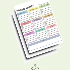 May include: A Brain Dump notepad with colorful sections for tasks like calls, texts, and emails. The notepad has a clean, organized layout with checkboxes and space for notes, ideal for daily planning and organization.