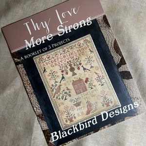 Thy Love More Strong designed by Blackbird Designs
