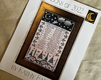 The Moons of 2022 designed by Kathy Barrick/Carriage House Samplings