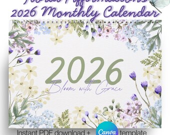2026 Floral Affirmation Calendar: Printable Monthly Planner (PDF + Canva)