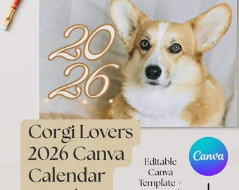 2026 Corgi Photo Calendar Canva Template: Editable PDF (Digital Download)