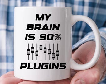 My Brain Is 90% Plugins Mug | Funny Music Producer Gift | Recording Studio Coffee Cup | Gift for Musicians and Audio Nerds