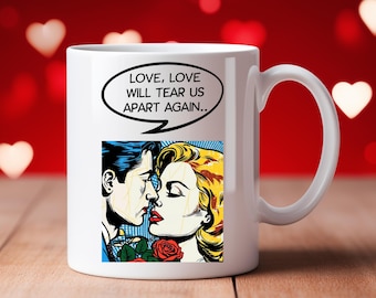 Love Will Tear Us Apart Mug – Joy Division Inspired Gift | Retro Music Coffee Cup | Cool Studio Decor for Musicians & 80s Fans | Comic Book