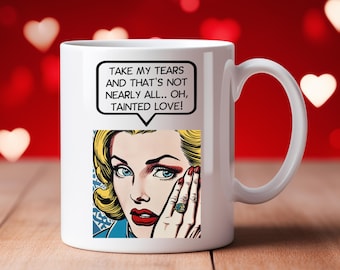 Tainted Love Mug – Soft Cell Inspired 80s Music Gift | Fun Coffee Cup for Musicians, Dads & Home Studios
