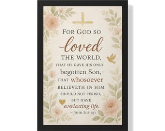 Religious Wall Art, Christian Scripture Framed Poster, Inspirational Bible Quote Decor, Vertical Hanging Print, Faith Home Decor, John 3:16