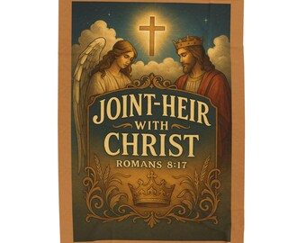 Joint-Heir with Christ, Faith-Inspired Velveteen Plush Blanket - Cozy Comfort, Inspirational Gift, Home Decor