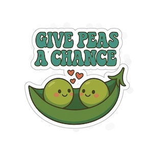 Two Peas in a Pod Die-Cut Stickers - Give Peas a Chance, Positive Vibes, Laptop Decal, Gifts for Veggie Lovers, Cute Decor