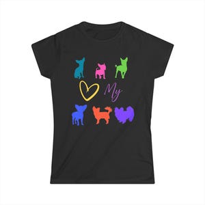 Dog Lovers Women&#39;s Tee, Pet Owner Gift, Animal Lover Shirt, Cute Canine Apparel, Gift for Her, Dog Mom, Chihuahua lover, chihuahua tee