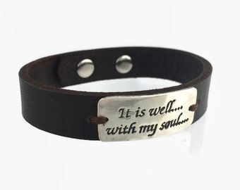 It is Well with my Soul - Sterling Silver Bracelet - Leather Cuff Bracelet - Sterling Silver Cuff Bracelet - Brown Leather Cuff Bracelet