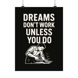 Inspirational Matte Vertical Poster: Motivational Home Office Wall Art