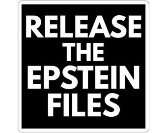 Release the Epstein Files - Bold Protest Design - Black - Vinyl Sticker