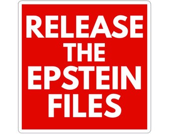 Release the Epstein Files - Bold Protest Design - Red or Black Version - Vinyl Sticker
