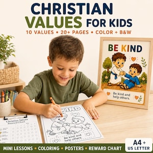 Könnte beinhalten: Ein druckbares Lernset mit dem Titel Christian Values for Kids mit über 20 Seiten an Malvorlagen, Postern und einer Belohnungstabelle. Die Materialien enthalten ein farbiges Poster, das zwei Kinder mit dem Text Be Kind and help others zeigt.