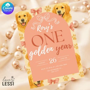 Golden Retriever First Birthday Invitation | One Golden Year Puppy Party Invite | Editable 1st Birthday Template| Girl Birthday