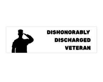 Adesivo per paraurti "Veterano congedato con disonore" / Decalcomania "Saluto militare"