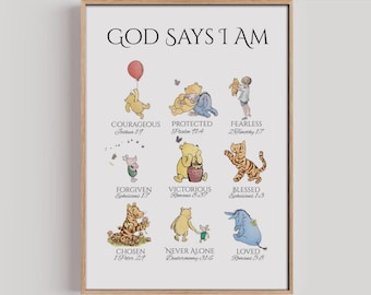 Classic Winnie The Pooh Wall Art, God Says I AM Biblical Affirmations, Christian Nursery Decor, Inspirational Scripture Print, Kid's Room