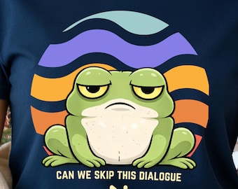 Funny Antisocial Frog Shirt Can We Skip This Dialogue Gamer Shirt Hilarious Meme Tee RPG Tee Gaming Graphic Valentines Day Gift Gamer Gifts
