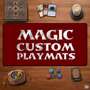 May include: A rectangular dark red playmat with the white text MAGIC CUSTOM PLAYMATS centered on the surface. The mat is surrounded by a wooden box, three trading cards, a candle, a brown drawstring pouch with marbles, dice, and a card deck.