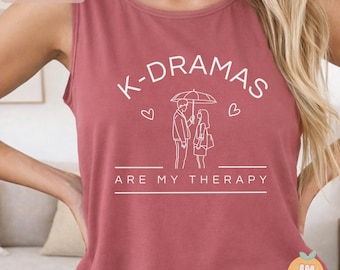 Camiseta sin mangas "Los K-dramas son mi terapia", camiseta de algodón con estampado de drama coreano, camiseta para fans de K-dramas de Comfort Colors, regalo para amantes de los K-dramas.