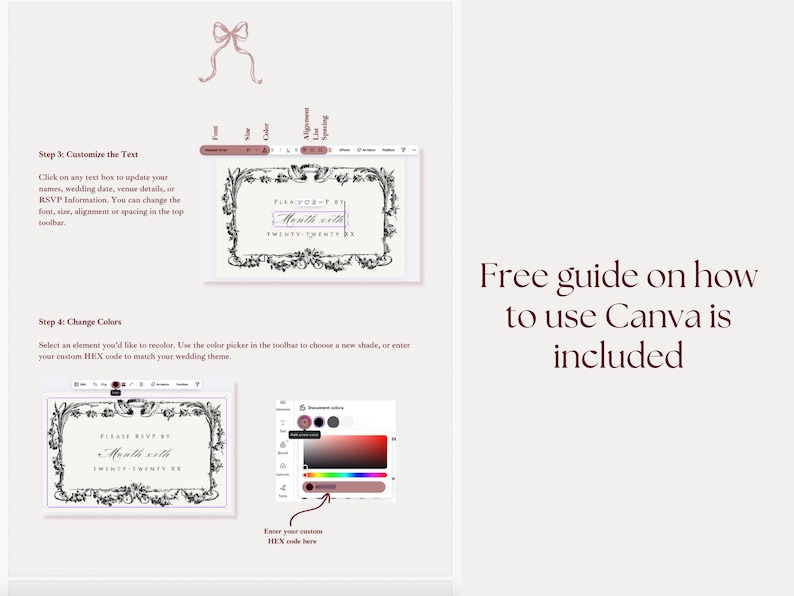 May include: A guide on how to use Canva is included. The image shows a step-by-step guide to customize text and change colors for wedding invitations. The guide includes a color palette and HEX code input.