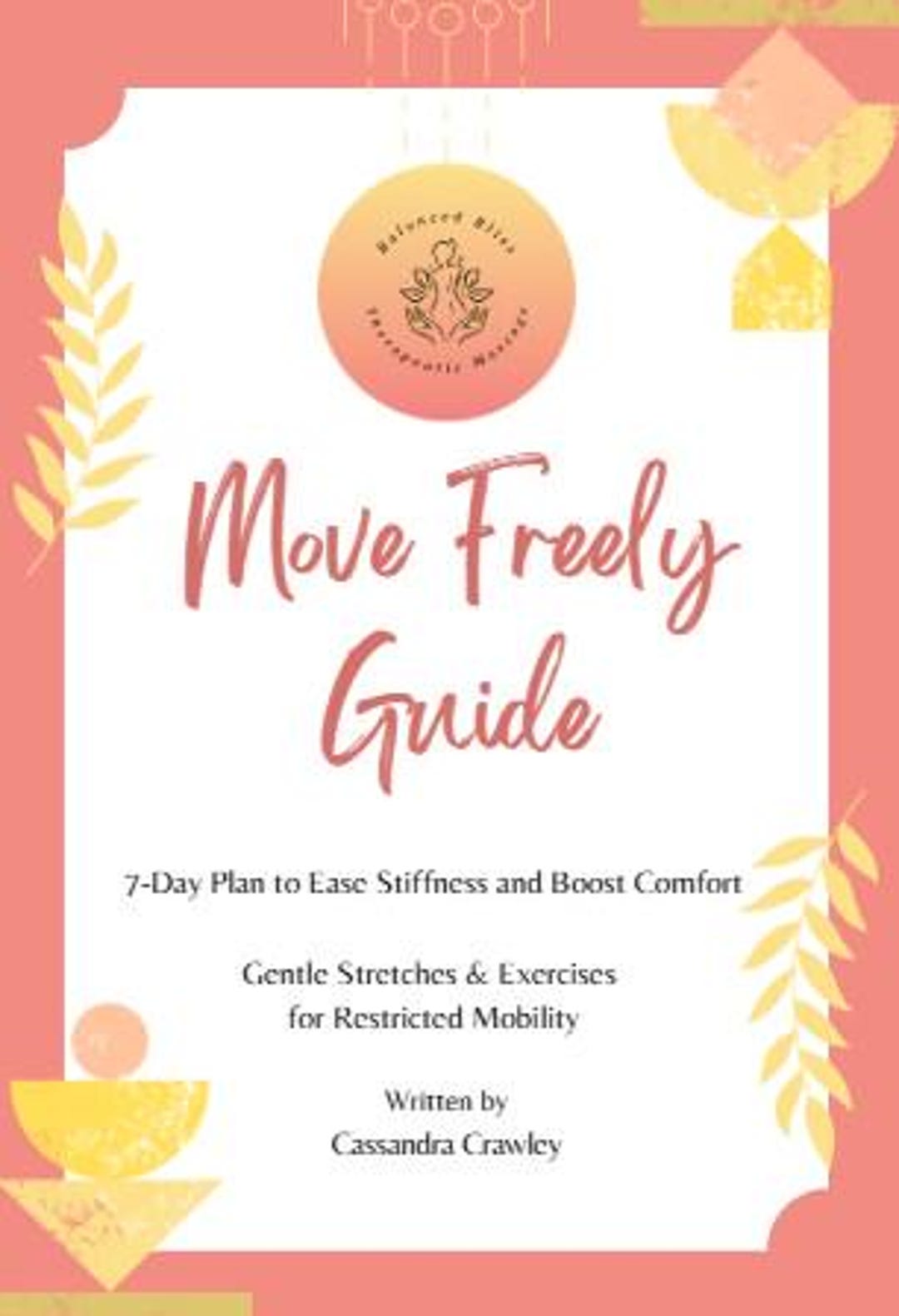 Move Freely – Restricted Mobility Guide | Gentle Chair Stretches & Self ...